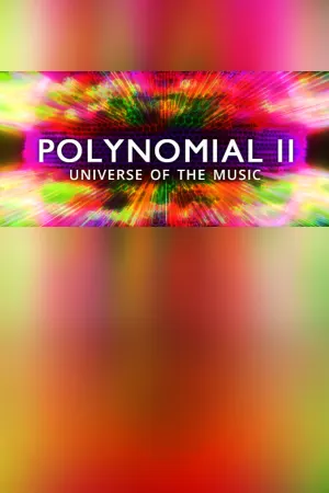 Polynomial 2 - Universe of the Music