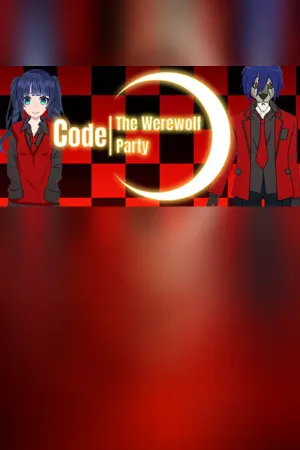 Code/The Werewolf Party