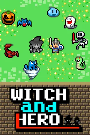 Witch and Hero(魔女と勇者)