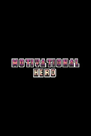 Motivational Hero