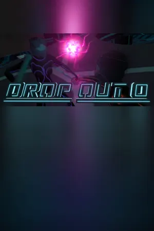 Drop Out 0
