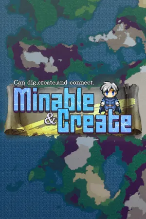 Minable & Create / ミナクリ