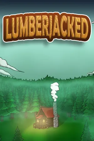 Lumberjacked