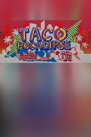 Tacopocalypse