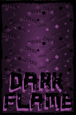 Dark Flame