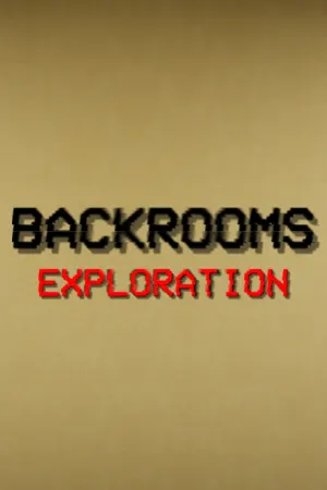 Backrooms: Exploration
