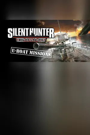 Silent Hunter: Wolves of the Pacific U-Boat Missions