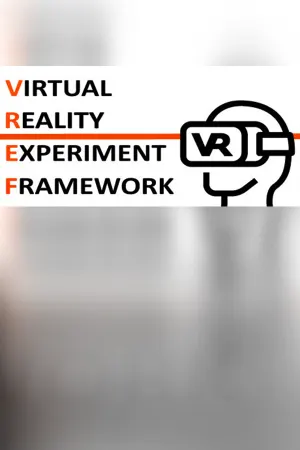 Virtual Reality Experiment Framework