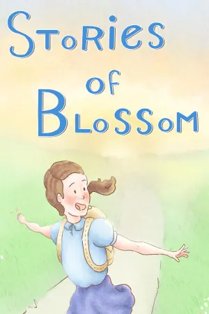 Stories of Blossom