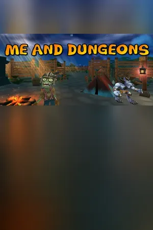 Me And Dungeons