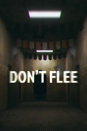 Don't Flee