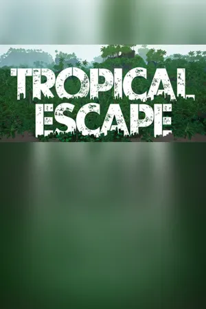 Tropical Escape