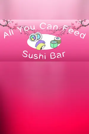 All You Can Feed: Sushi Bar