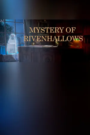 Mystery Of Rivenhallows