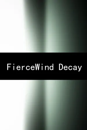 FierceWind Decay