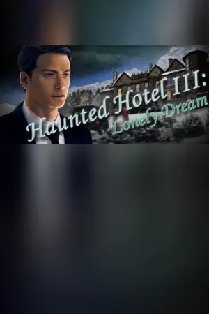 Haunted Hotel: Lonely Dream