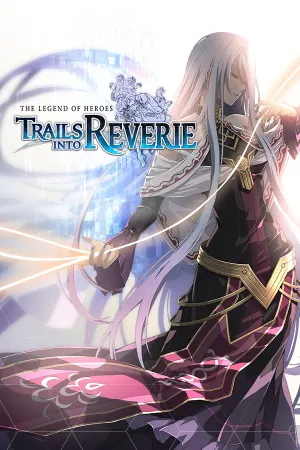 The Legend of Heroes: Trails into Reverie