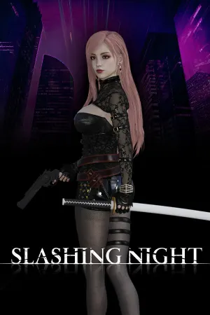 SLASHING NIGHT