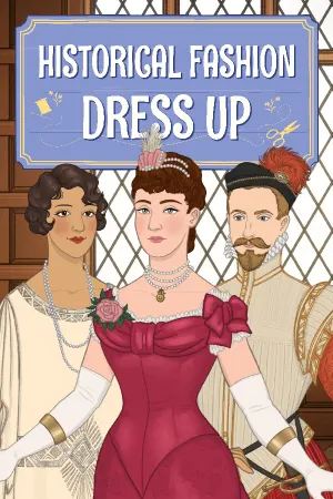 Historical Fashion Dress Up