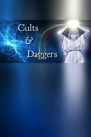Cults and Daggers