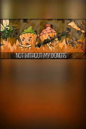 Not without my donuts