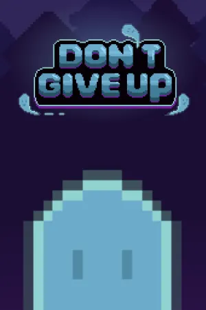 Don't Give Up: Not Ready to Die