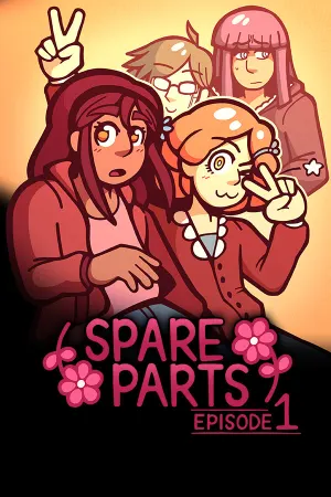 Spare Parts: Episode 1