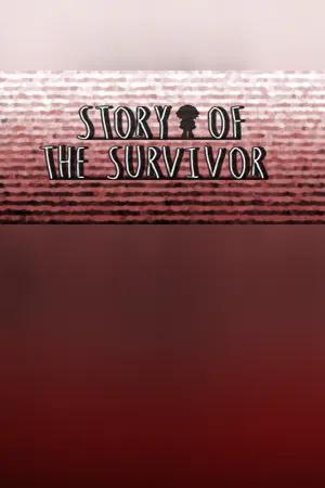 Story Of the Survivor