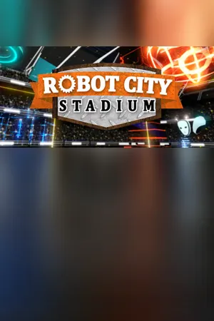 Robot City Stadium