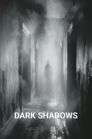 Dark Shadows