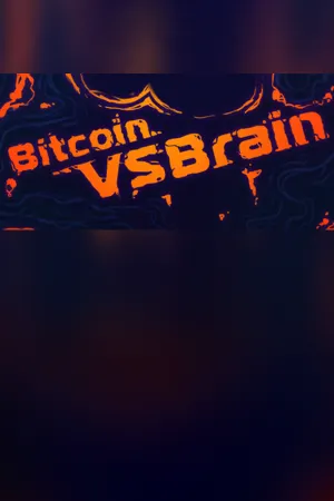 Bitcoin VS Brain