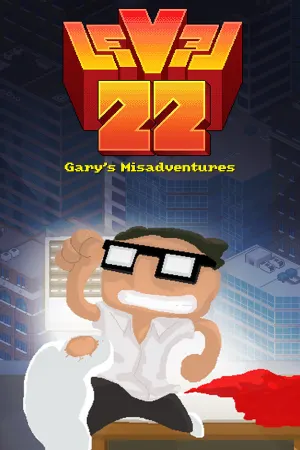 Level 22: Gary’s Misadventures - 2016 Edition