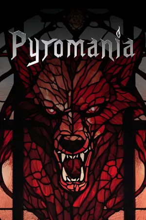 Pyromania