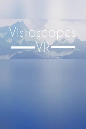 Vistascapes VR