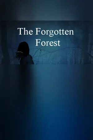 The Forgotten Forest