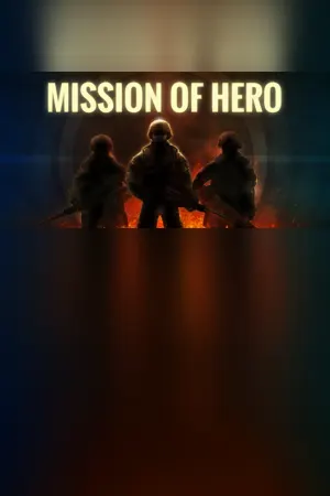 Mission Of Hero