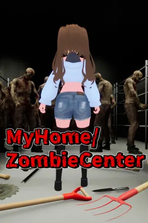 My Home/Zombie Center