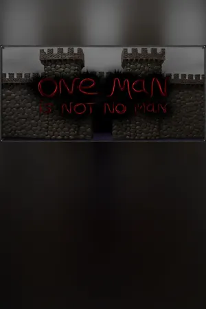 One Man Is Not No Man