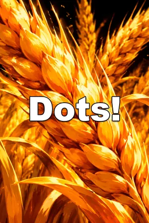 Dots!
