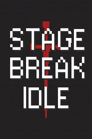 Stage Break Idle