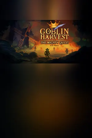 Goblin Harvest - The Mighty Quest