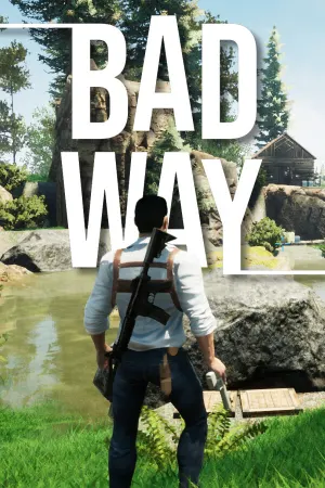 Bad Way