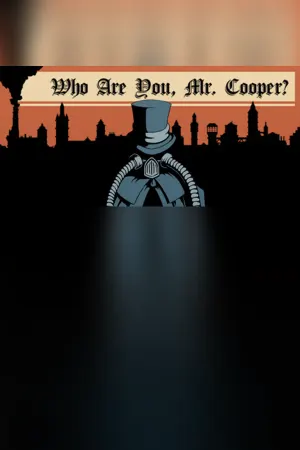 Who Are You, Mr. Cooper?