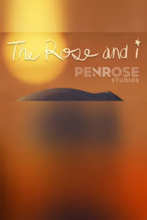 The Rose and I