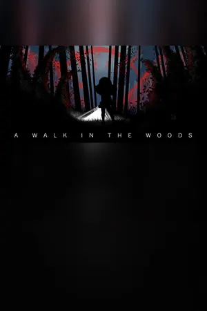 A Walk in the Woods