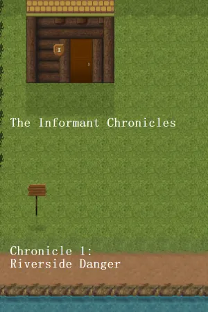 The Informant Chronicles- Chronicle 1: Riverside Danger Part 1