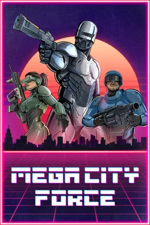 Mega City Force