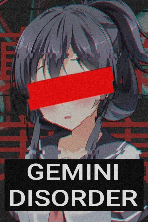 GEMINI DISORDER