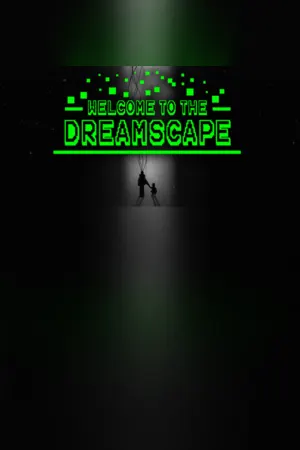 Welcome To The Dreamscape