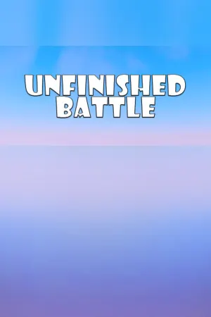 Unfinished Battle